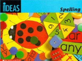 Spelling (Bright Ideas) 0590708023 Book Cover