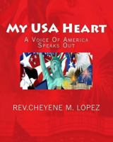 My USA Heart: America Speaks Out In Poetry 1466219998 Book Cover