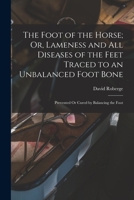 The Foot Of The Horse 1015472931 Book Cover