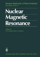 Nuclear Magnetic Resonance (Modern Methods of Plant Analysis, New Series, Vol 2) 3642826113 Book Cover