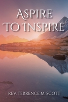 Aspire To Inspire 109804942X Book Cover