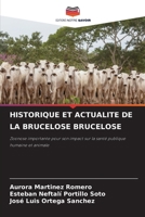 Historique Et Actualite de la Brucelose Brucelose (French Edition) 6209315917 Book Cover