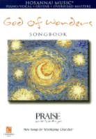 God of Wonders Songbook (Piano/Vocal, Guitar, Overhead Masters) (Praise Worship: New Songs for Worshiping Churches) 0634061089 Book Cover