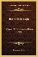 The Bronze Eagle 1515060071 Book Cover