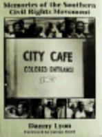 Memories of the Southern Civil Rights Movement (Lyndhurst Series on the South) 1931885885 Book Cover