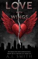 Love With Wings: Love Always Wins 969649243X Book Cover