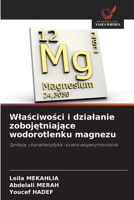Wlasciwosci i dzialanie zobojetniajace wodorotlenku magnezu (Polish Edition) 6209904181 Book Cover