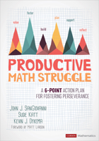 Productive Math Struggle: A 6-Point Action Plan for Fostering Perseverance 1544369468 Book Cover