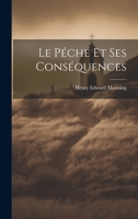 Le péché et ses conséquences 102222607X Book Cover