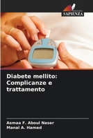 Diabete mellito: Complicanze e trattamento (Italian Edition) 6208532078 Book Cover