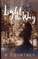Light the Way B0CNPT67MB Book Cover