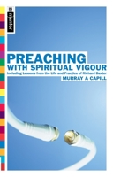 Preaching With Spiritual Vigour 1857928571 Book Cover