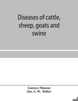 Diseases of Cattle, Sheep, Goats and Swine 9353958024 Book Cover