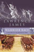 Warrior Race: A History of the British at War 0312307373 Book Cover