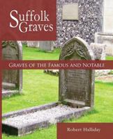 Graves of the Famous and Notable 1845496027 Book Cover