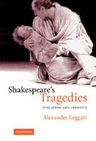Shakespeare's Tragedies: Violation and Identity