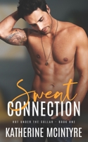 Sweat Connection B0C9KFNJTN Book Cover