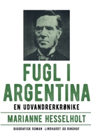 Fugl i Argentina 8711938803 Book Cover