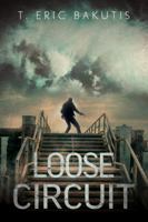 Loose Circuit 0999693514 Book Cover