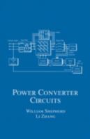 Power Converter Circuits (Electrical and Computer Engineering) 0367394472 Book Cover