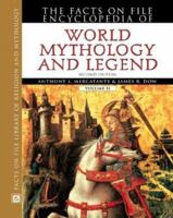 The Facts on File Encyclopedia of World Mythology and Legend (Facts on File Library of Religion and Mythology) 2 Vol. Set 0816010498 Book Cover