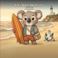 Koa's Beach Adventures: Byron Bay B0HBPKXBRV Book Cover
