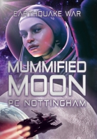 Mummified Moon B0BMKWRX8H Book Cover