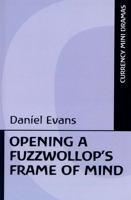 Opening a Fuzzwollop's Frame of Mind 086819686X Book Cover