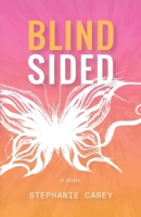 Blindsided B0DVMQQ7GK Book Cover