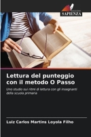 Lettura del punteggio con il metodo O Passo (Italian Edition) 6208566509 Book Cover
