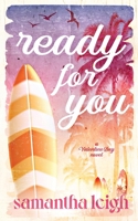 Ready for You: Special Edition Paperback 0645570311 Book Cover
