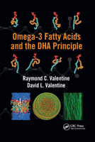 Omega-3 Fatty Acids and the Dha Principle 1138374199 Book Cover