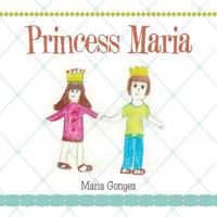 Princess Maria 1452581894 Book Cover
