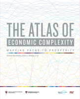 The Atlas of Economic Complexity - Mapping Paths to Prosperity 0262525429 Book Cover
