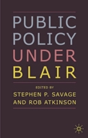 Public Policy Under Blair 0333764110 Book Cover