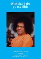 With Sai Baba by my Side: An unusual experience 8792980104 Book Cover