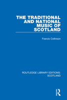 The Traditional and National Music of Scotland 1032071907 Book Cover