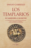 LOS TEMPLARIOS: Su sabiduría y secretos 8412429524 Book Cover