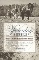 Yesterday in the Hills (Brown Thrasher Books) 0820306231 Book Cover