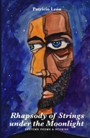 Rhapsody of Strings under the Moonlight: Bedtime Poems & Stories B0B1MJBG6M Book Cover