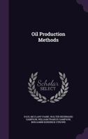 Oil production methods 1342526627 Book Cover