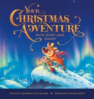 Your Christmas Adventure with Dory & Randy 1087985862 Book Cover