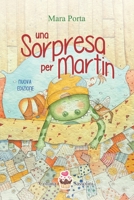 Una sorpresa per Martin (Italian Edition) B0CLYR4B6P Book Cover