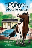 The Pony in the Pool House (Rockwater Books) B0DT5R4X2J Book Cover