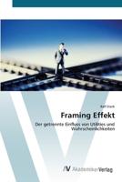 Framing Effekt 3639407628 Book Cover