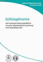 Schizophrenia (NICE Guideline) 1901242978 Book Cover