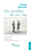 Des brindilles de nos vies (French Edition) 2355236283 Book Cover