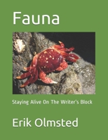 Fauna: Staying Alive On The Writer’s Block B08NYJJX9Z Book Cover