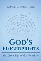 God's Fingerprints: Building Up of the Numbers 1685472400 Book Cover