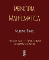 Principia Mathematica, Vol 3 1603864393 Book Cover